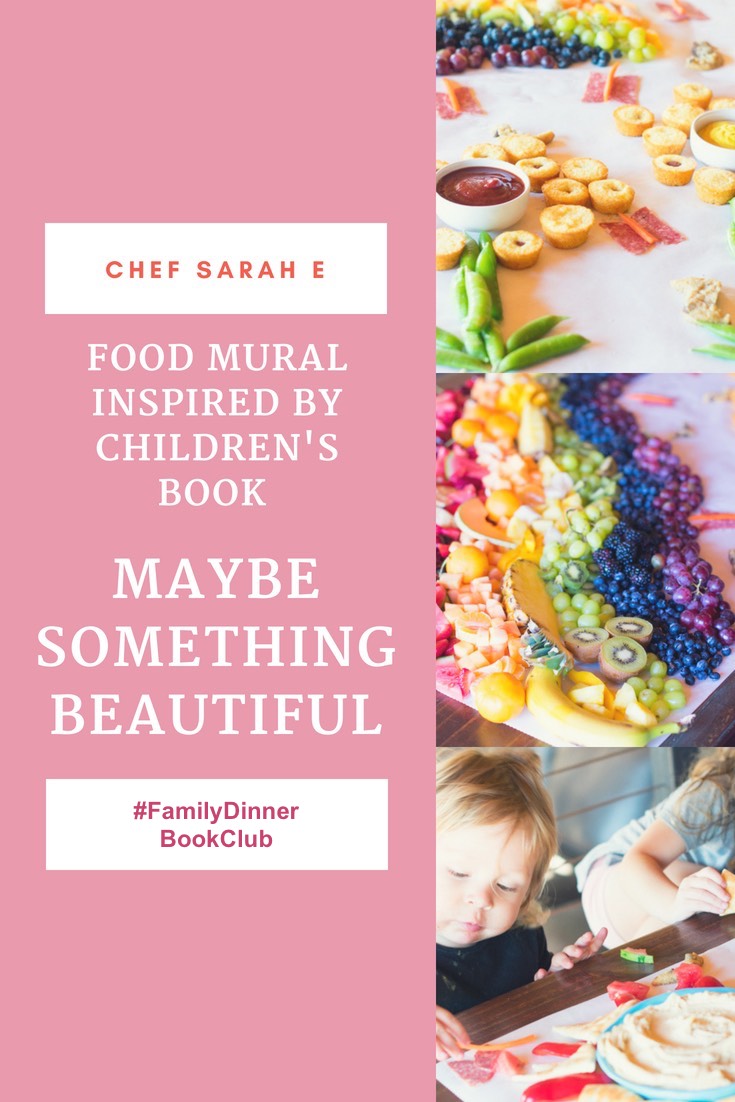 Maybe Something Beautiful by ChefSarahE #FamilyDinnerBookClub